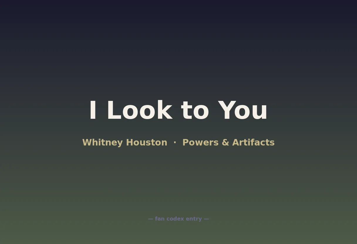 I Look to You